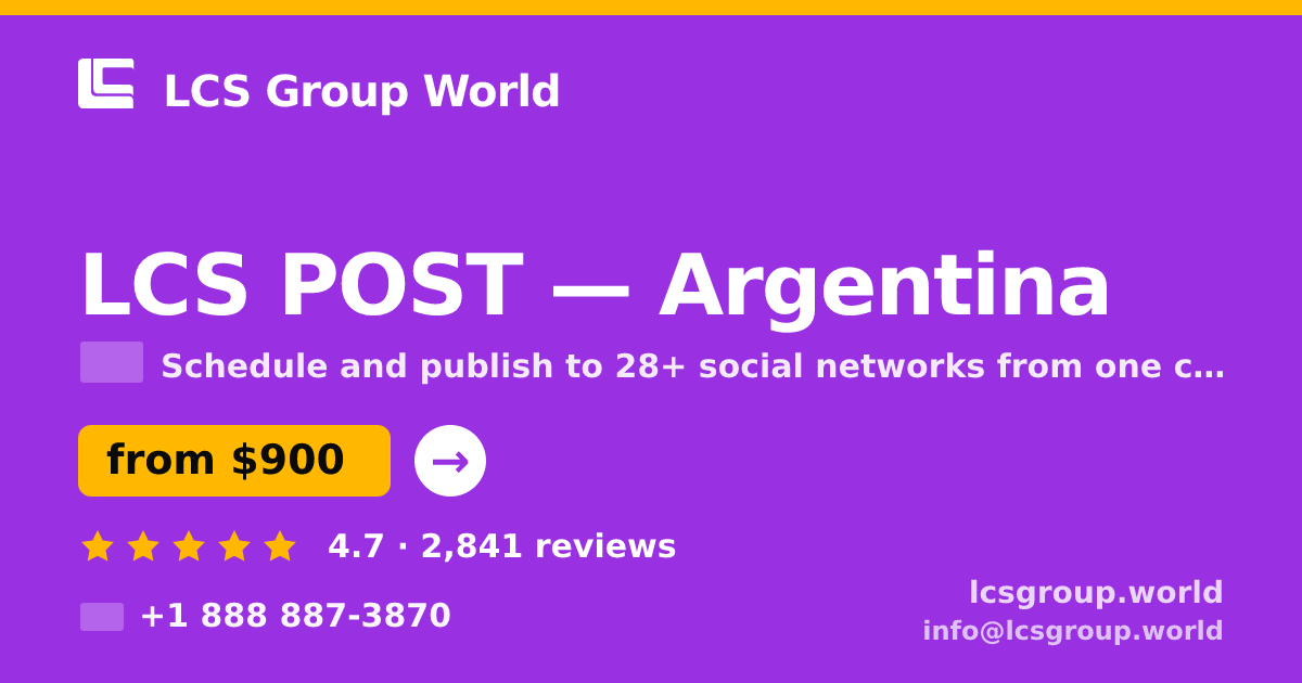 LCS POST in Argentina — from $900/mo, rated 4.7/5 by 2841 clients. LCS Group World.