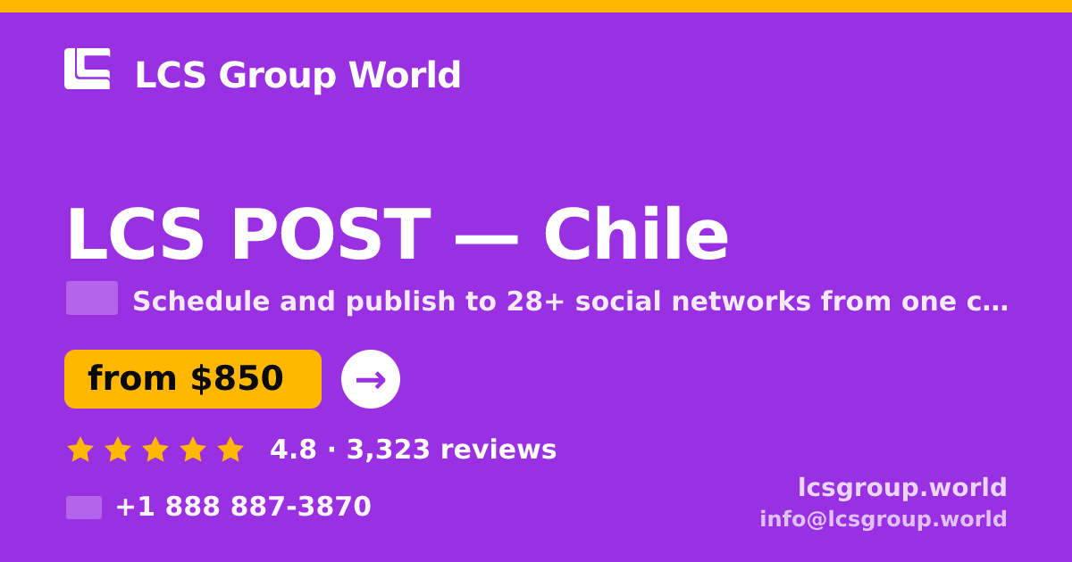 LCS POST in Chile — from $850/mo, rated 4.8/5 by 3323 clients. LCS Group World.