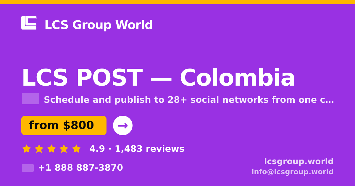 LCS POST in Colombia — from $800/mo, rated 4.9/5 by 1483 clients. LCS Group World.
