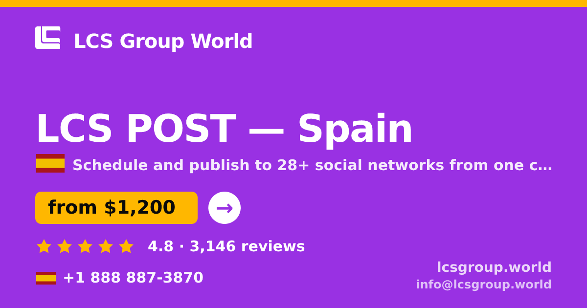 LCS POST in Spain — from $1,200/mo, rated 4.8/5 by 3146 clients. LCS Group World.