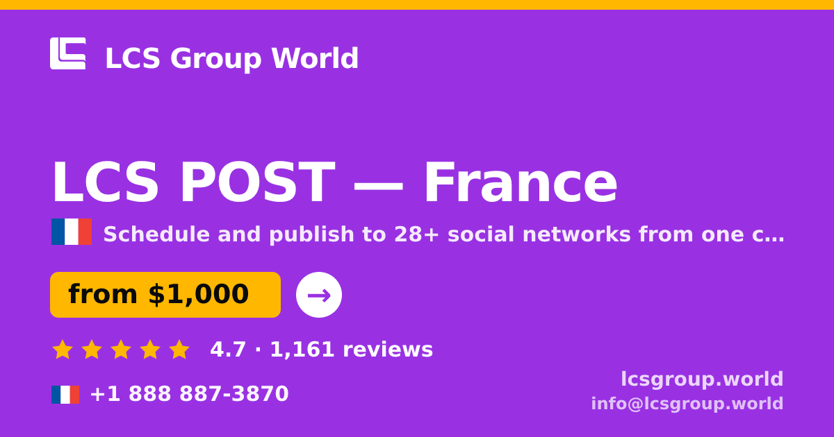 LCS POST in France — from $1,000/mo, rated 4.7/5 by 1161 clients. LCS Group World.