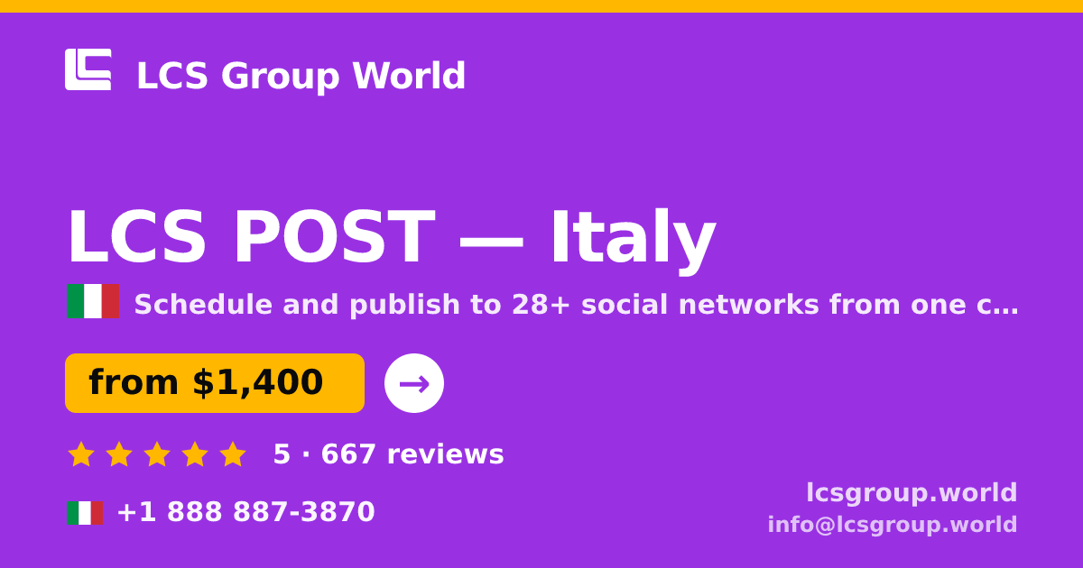 LCS POST in Italy — from $1,400/mo, rated 5/5 by 667 clients. LCS Group World.
