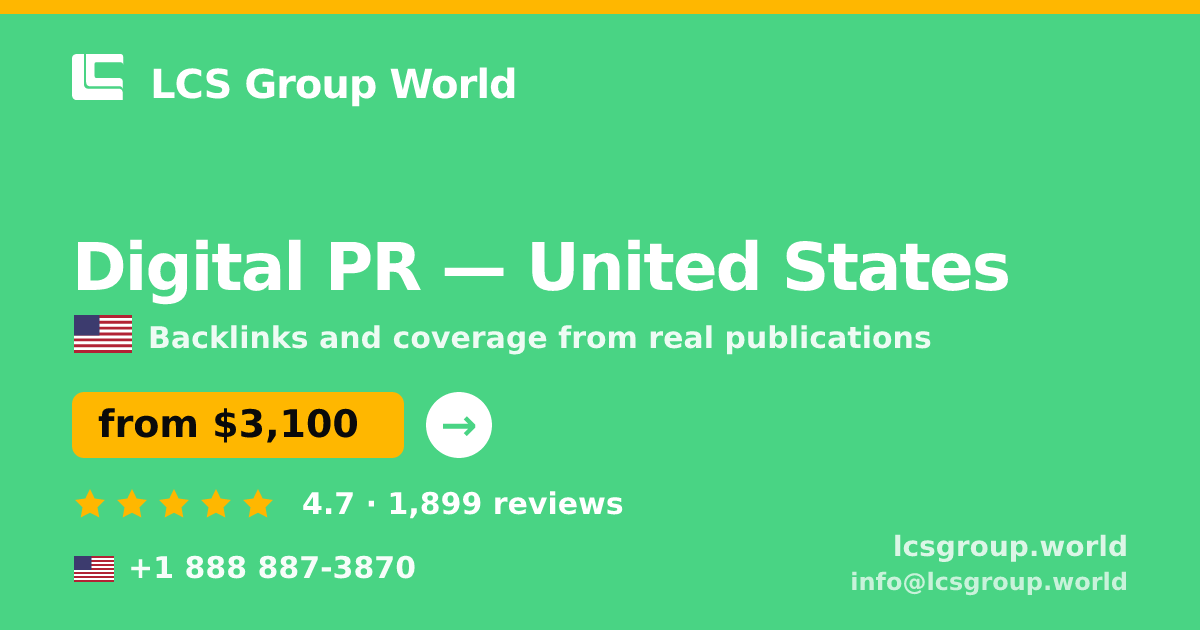 Digital PR in Los Angeles — from $3,700/mo, rated 4.8/5 by 2166 clients. LCS Group World.