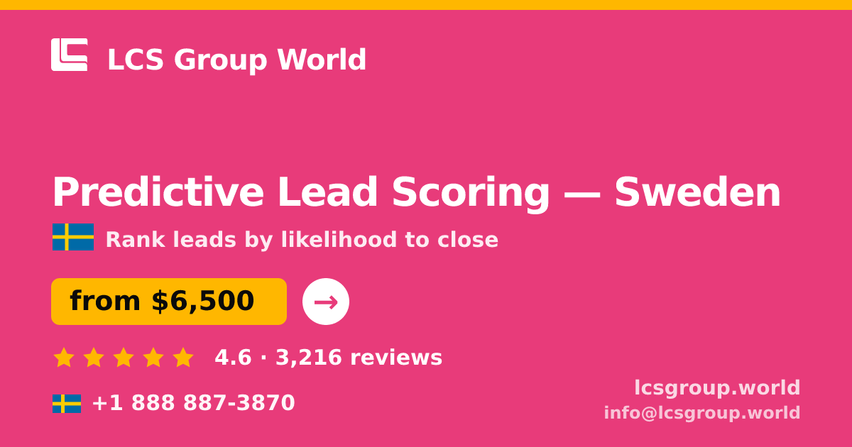 Predictive Lead Scoring in Gothenburg — from $7,100, rated 4.9/5 by 1487 clients. LCS Group World.