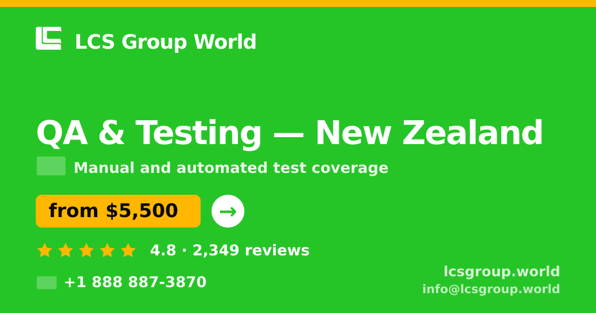 QA & Testing in Wellington — from $4,900, rated 5/5 by 528 clients. LCS Group World.