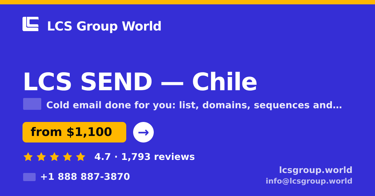LCS SEND in Chile — from $1,100/mo, rated 4.7/5 by 1793 clients. LCS Group World.