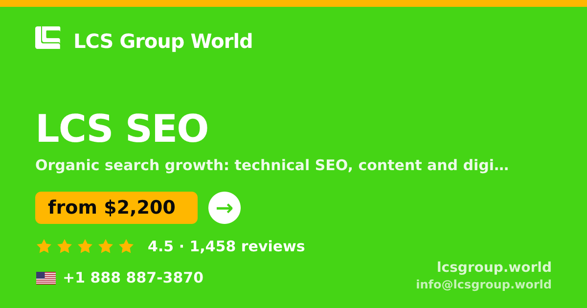 LCS SEO in the USA — from $2,200/mo, rated 4.5/5 by 1458 clients. LCS Group World.