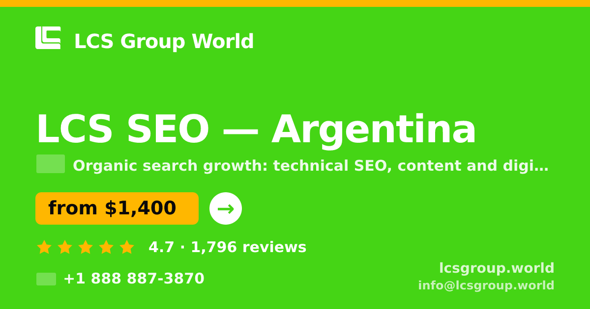 LCS SEO in Argentina — from $1,400/mo, rated 4.7/5 by 1796 clients. LCS Group World.