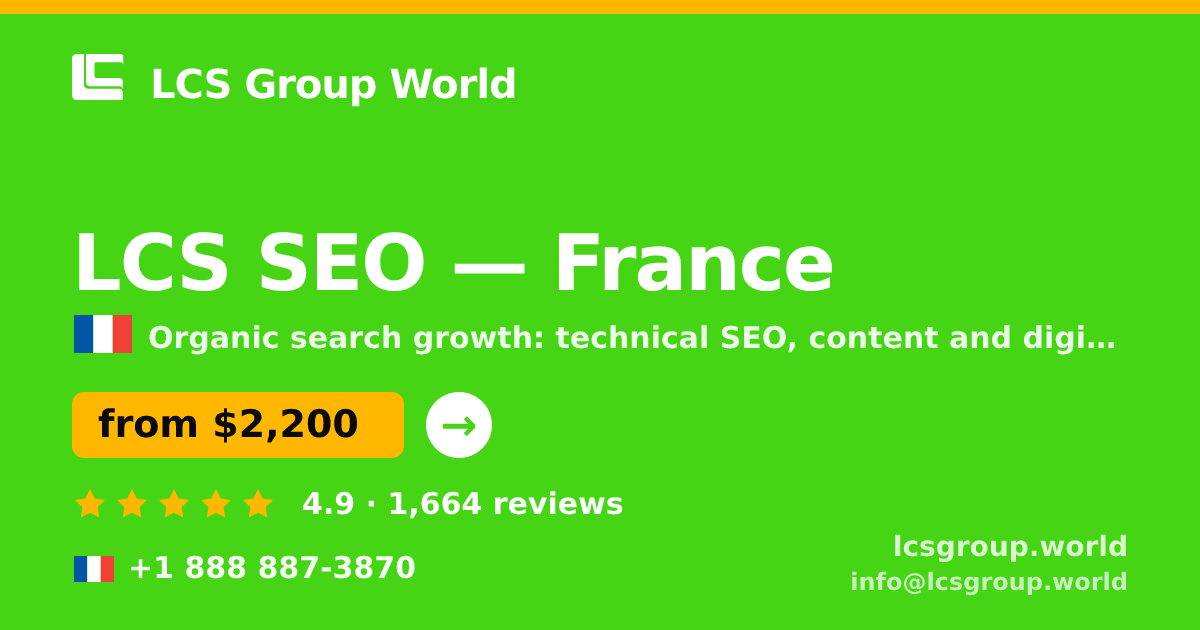 LCS SEO in France — from $2,200/mo, rated 4.9/5 by 1664 clients. LCS Group World.