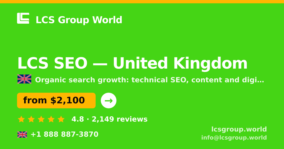 LCS SEO in United Kingdom — from $2,100/mo, rated 4.8/5 by 2149 clients. LCS Group World.