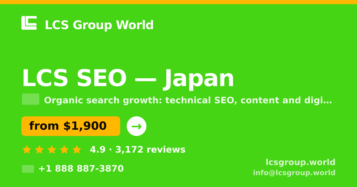 LCS SEO in Japan — from $1,900/mo, rated 4.9/5 by 3172 clients. LCS Group World.
