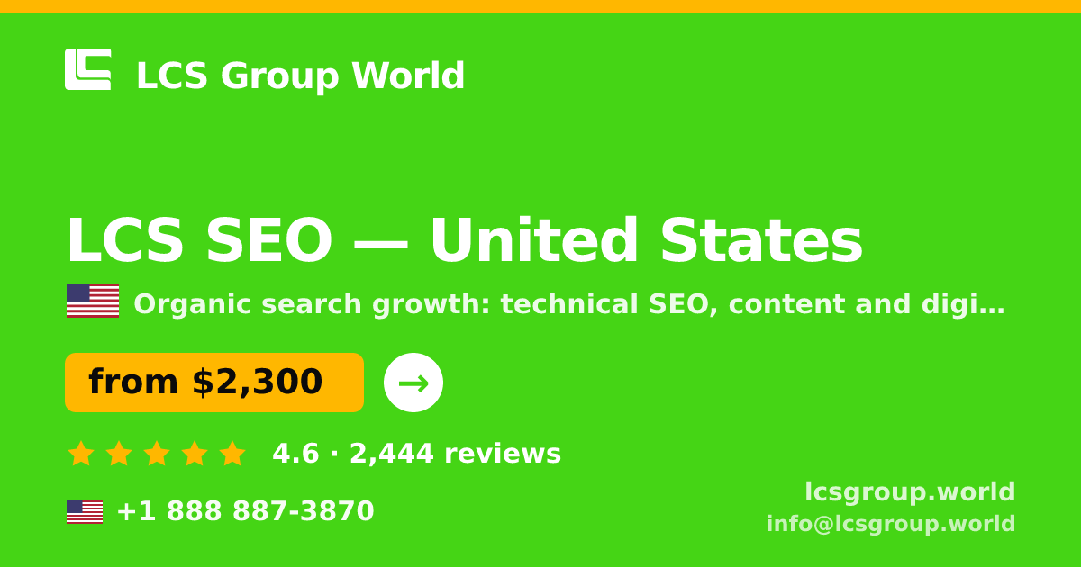 LCS SEO in United States — from $2,300/mo, rated 4.6/5 by 2444 clients. LCS Group World.