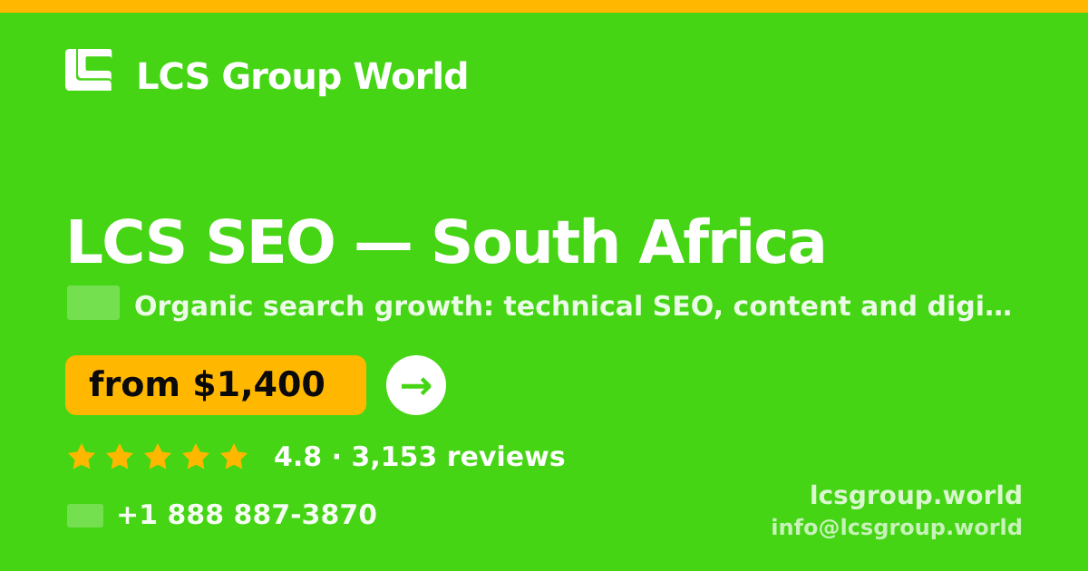 LCS SEO in South Africa — from $1,400/mo, rated 4.8/5 by 3153 clients. LCS Group World.