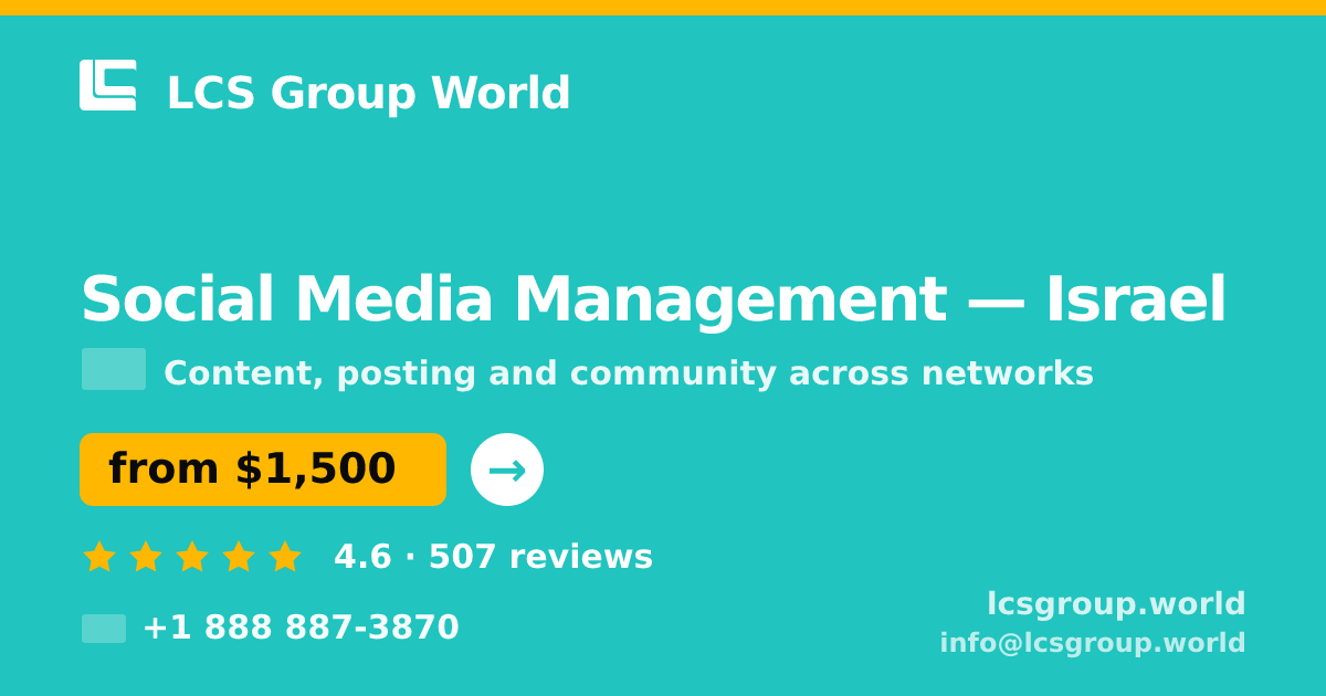 Social Media Management in Tel Aviv — from $1,800/mo, rated 4.5/5 by 1223 clients. LCS Group World.