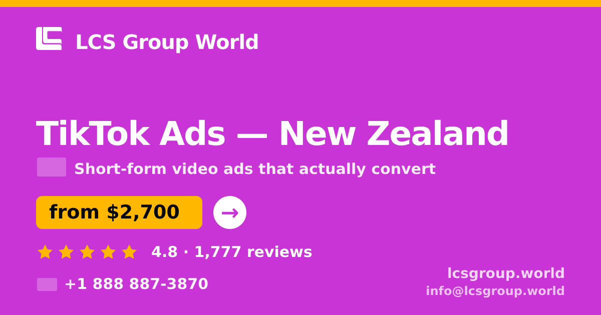 TikTok Ads in Auckland — from $2,800/mo, rated 4.9/5 by 1667 clients. LCS Group World.