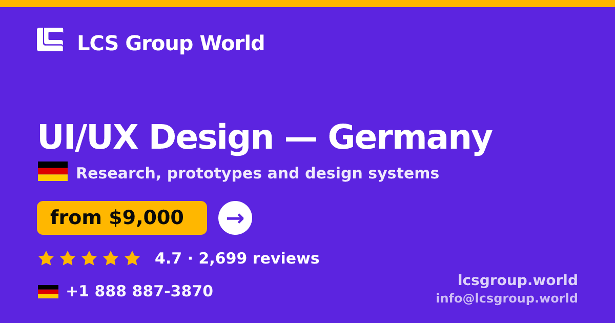 UI/UX Design in Frankfurt — from $7,800, rated 4.6/5 by 1769 clients. LCS Group World.