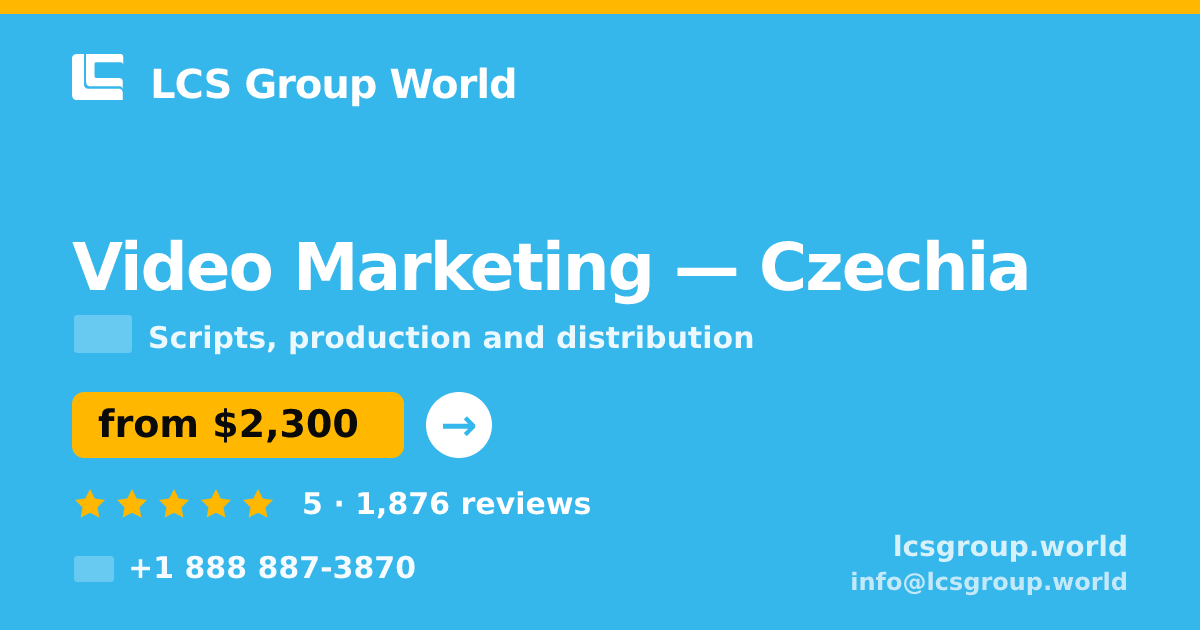 Video Marketing in Czechia — from $2,300, rated 5/5 by 1876 clients. LCS Group World.