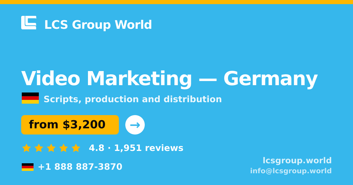 Video Marketing in Germany — from $3,200, rated 4.8/5 by 1951 clients. LCS Group World.