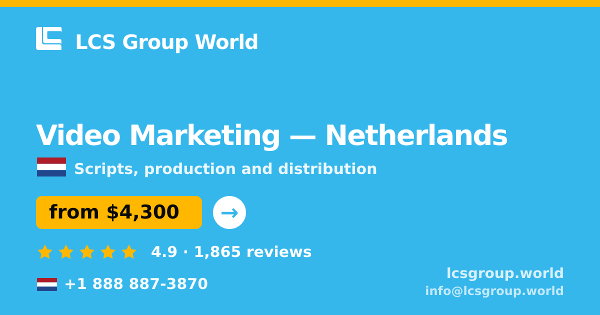 Video Marketing in Rotterdam — from $4,300, rated 4.9/5 by 1855 clients. LCS Group World.