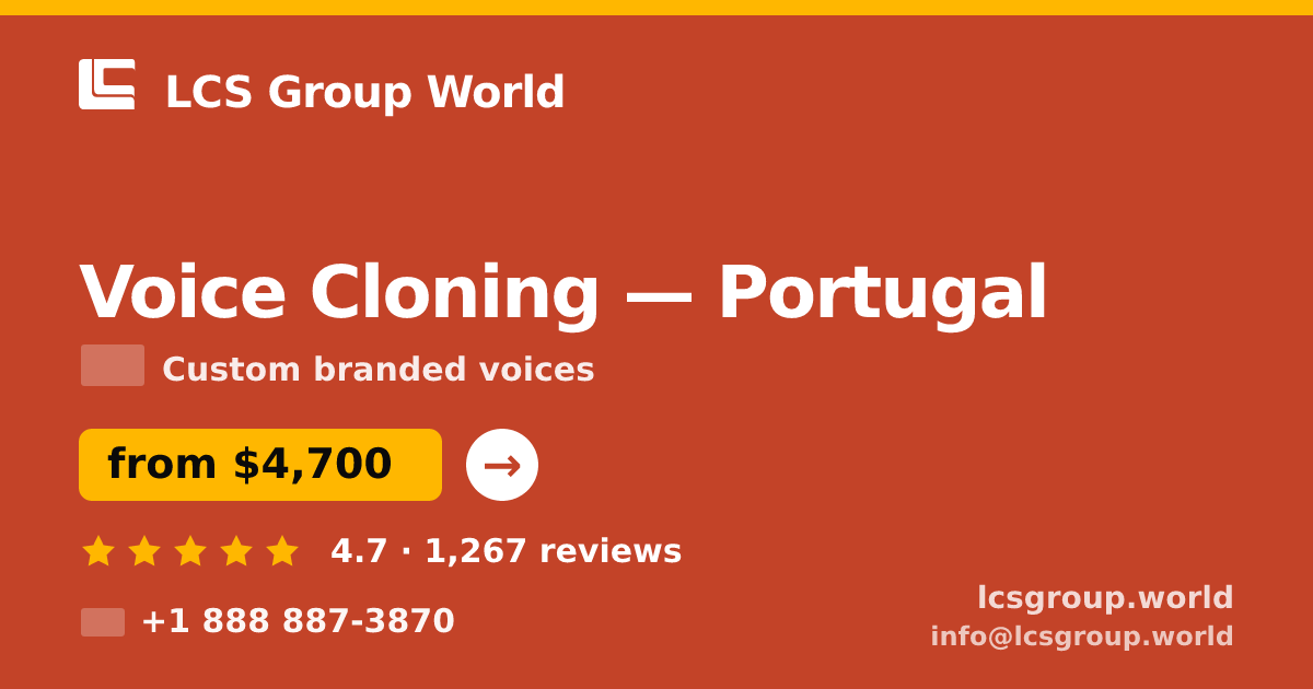 Voice Cloning in Braga — from $3,900, rated 4.7/5 by 1872 clients. LCS Group World.