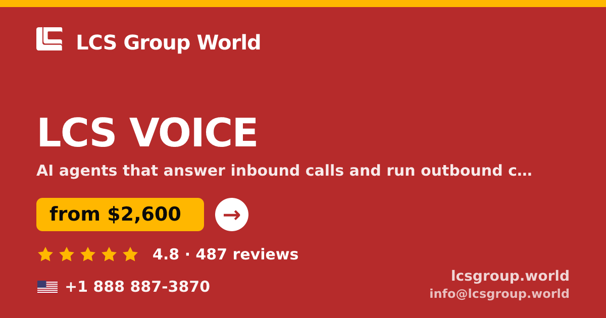 LCS VOICE in the USA — from $2,600/mo, rated 4.8/5 by 487 clients. LCS Group World.