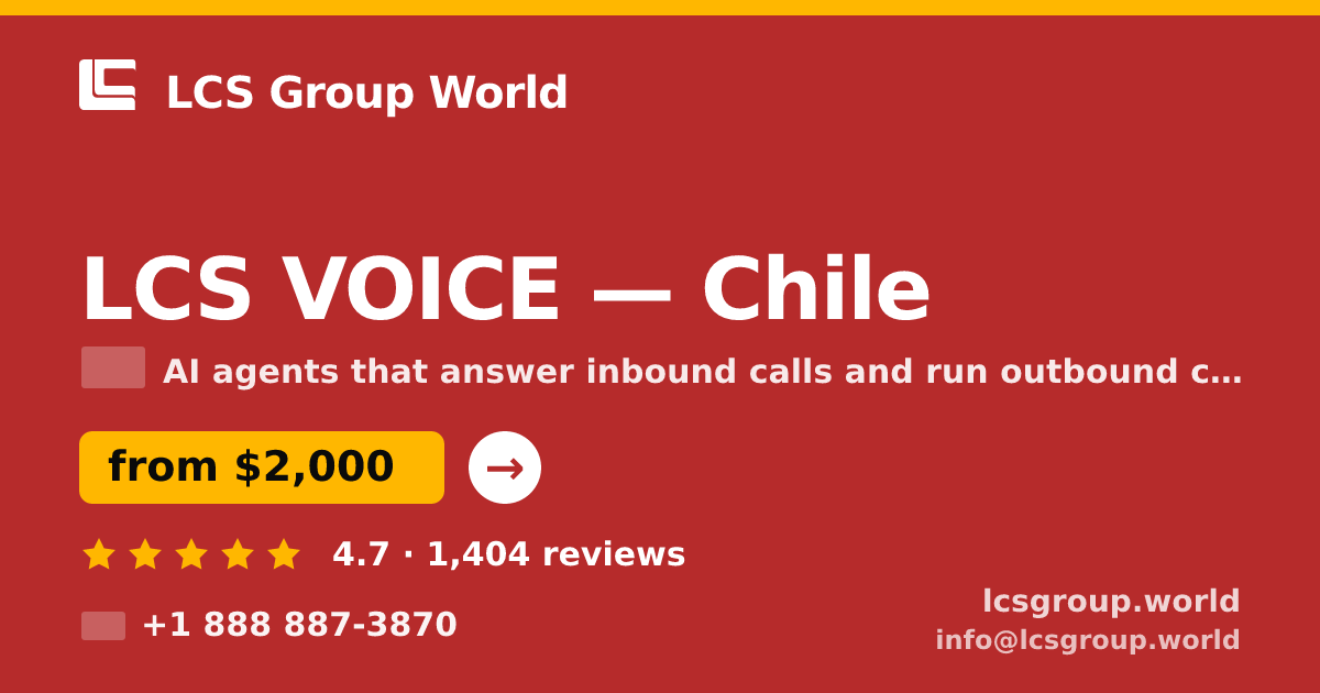 LCS VOICE in Chile — from $2,000/mo, rated 4.7/5 by 1404 clients. LCS Group World.