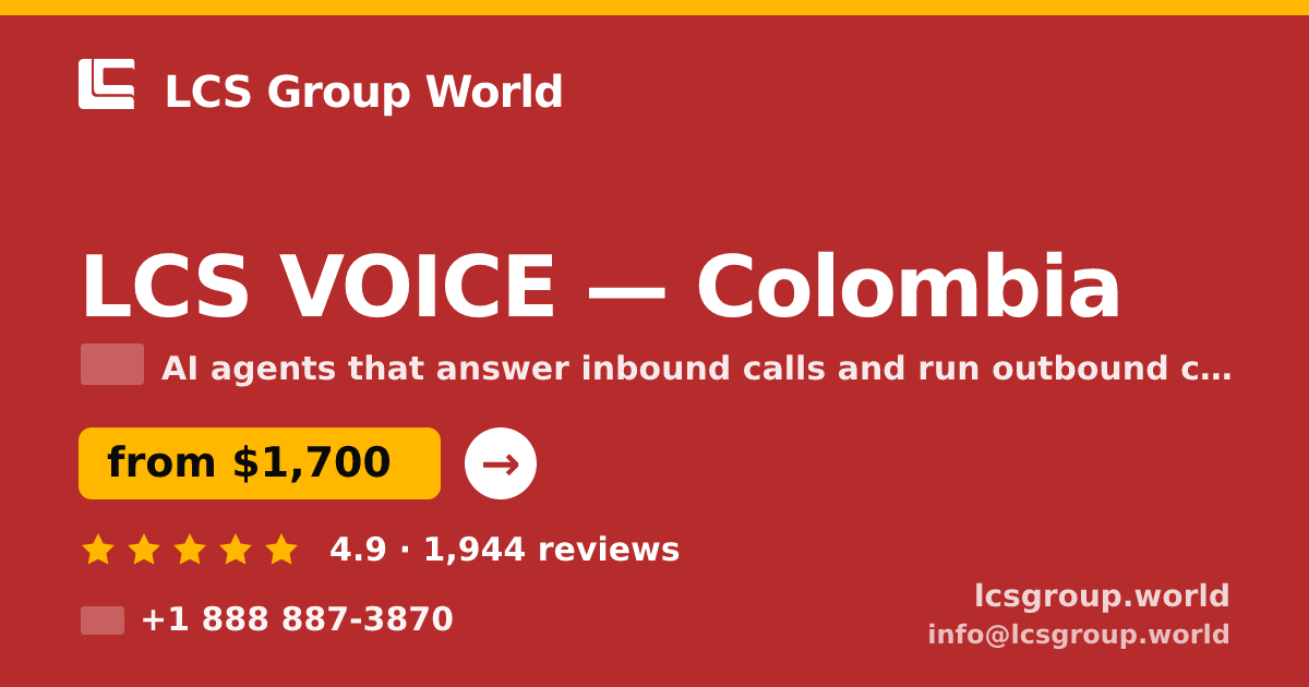 LCS VOICE in Colombia — from $1,700/mo, rated 4.9/5 by 1944 clients. LCS Group World.