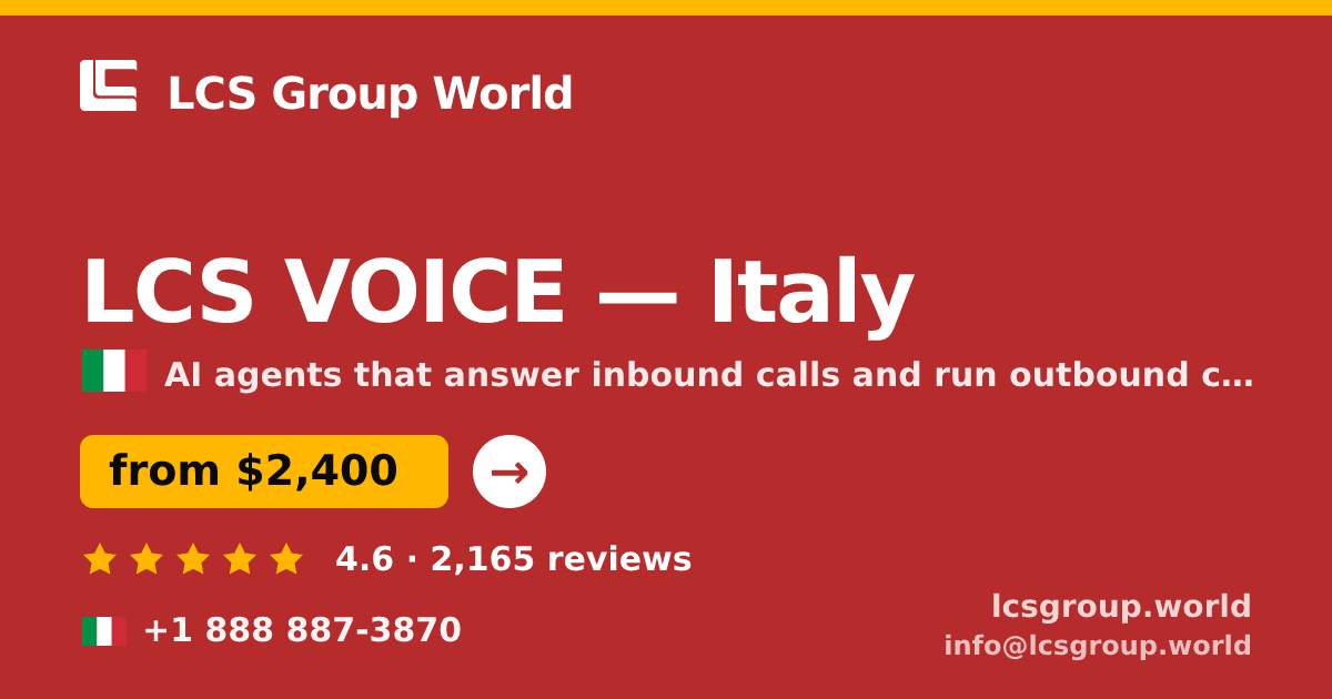 LCS VOICE in Italy — from $2,400/mo, rated 4.6/5 by 2165 clients. LCS Group World.