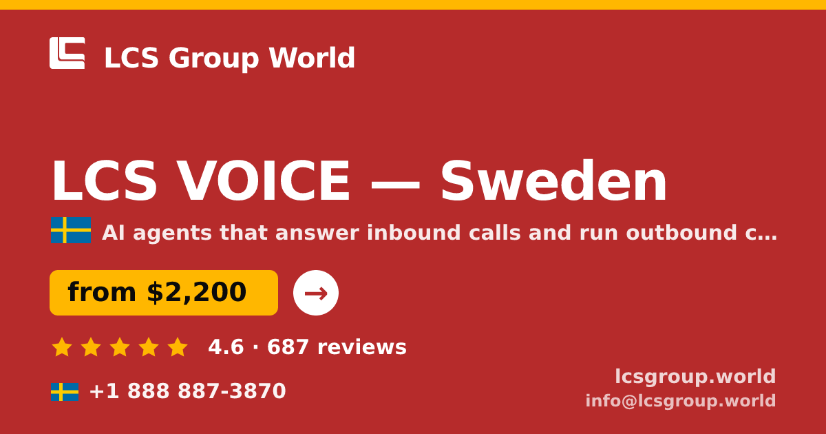 LCS VOICE in Sweden — from $2,200/mo, rated 4.6/5 by 687 clients. LCS Group World.