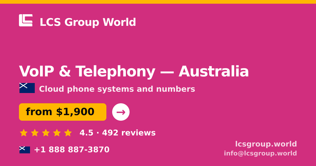 VoIP & Telephony in Australia — from $1,900/mo, rated 4.5/5 by 492 clients. LCS Group World.