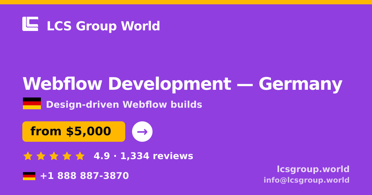Webflow Development in Germany — from $5,000, rated 4.9/5 by 1334 clients. LCS Group World.
