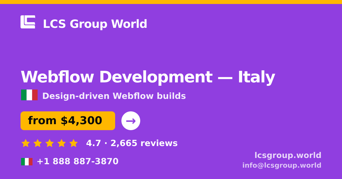 Webflow Development in Milan — from $4,700, rated 4.6/5 by 2339 clients. LCS Group World.