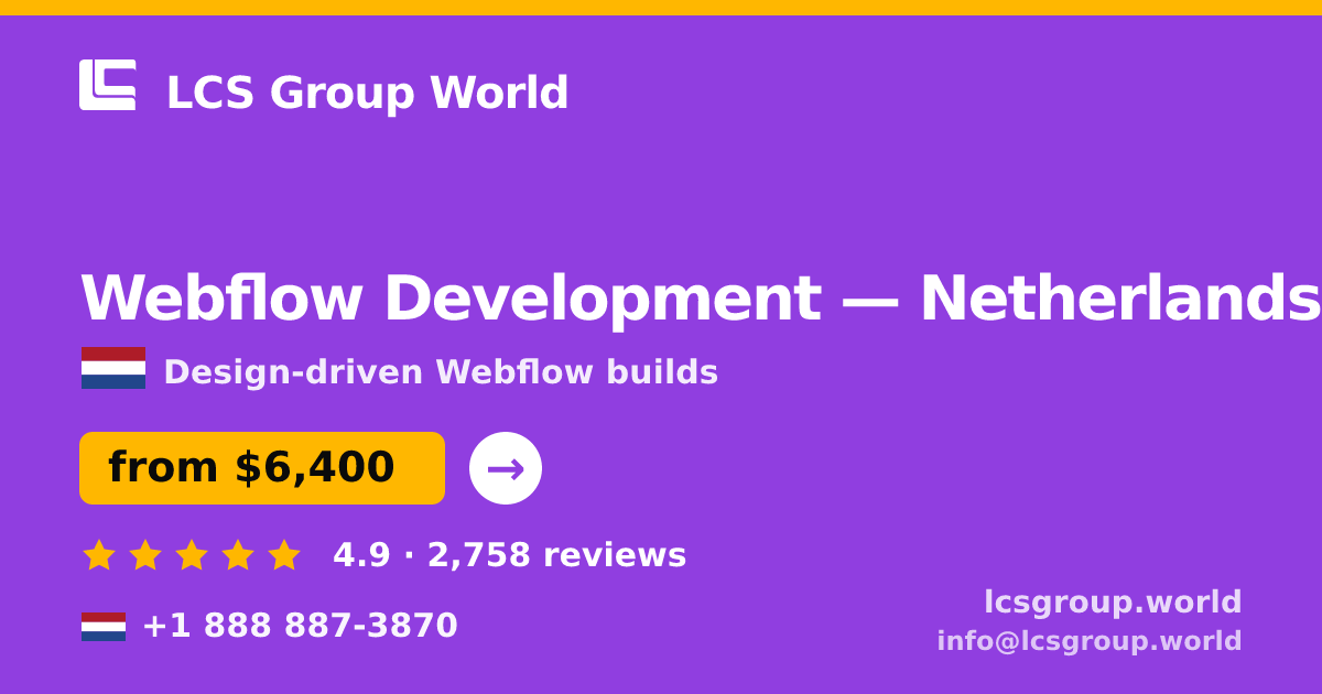 Webflow Development in The Hague — from $6,200, rated 4.6/5 by 1268 clients. LCS Group World.