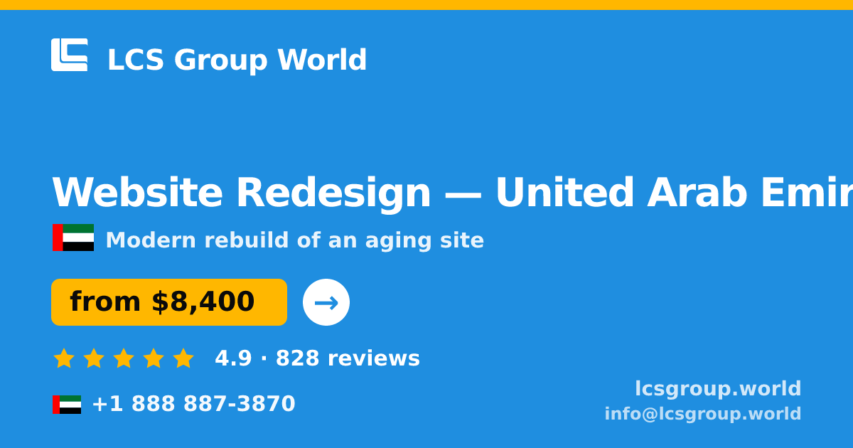 Website Redesign in Dubai — from $9,700, rated 4.6/5 by 3009 clients. LCS Group World.