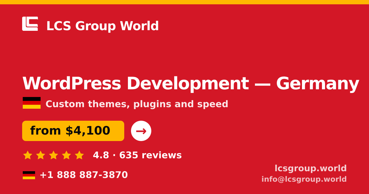 WordPress Development in Germany — from $4,100, rated 4.8/5 by 635 clients. LCS Group World.