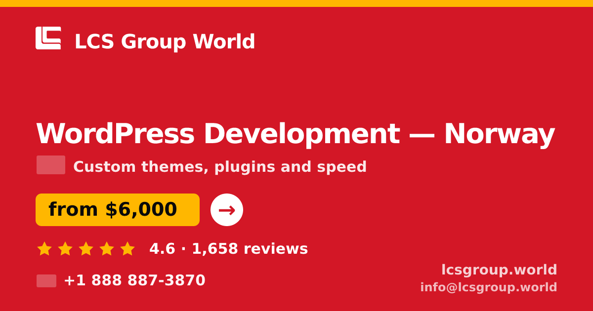 WordPress Development in Norway — from $6,000, rated 4.6/5 by 1658 clients. LCS Group World.