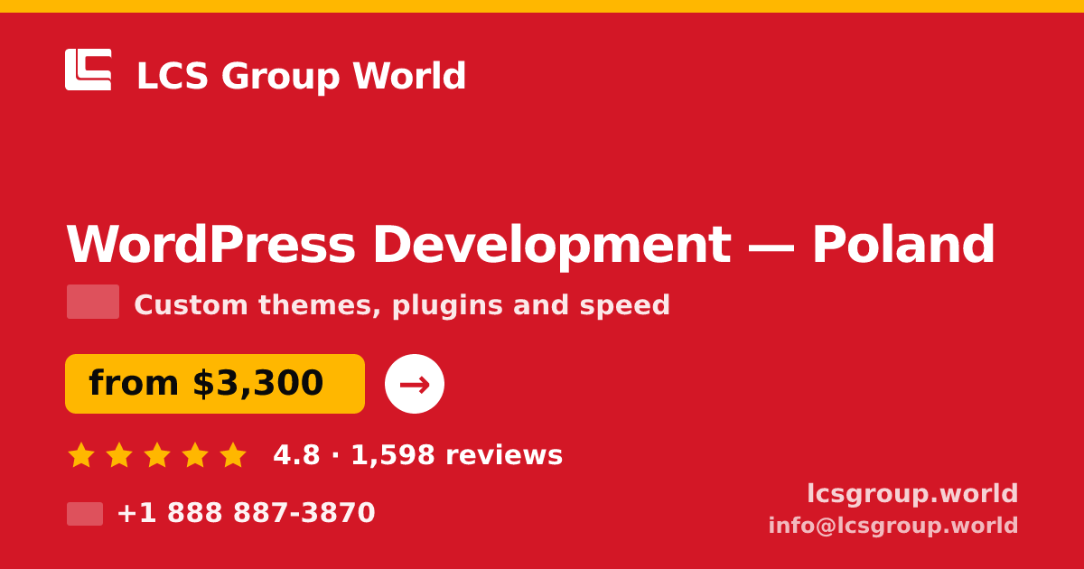 WordPress Development in Poland — from $3,300, rated 4.8/5 by 1598 clients. LCS Group World.